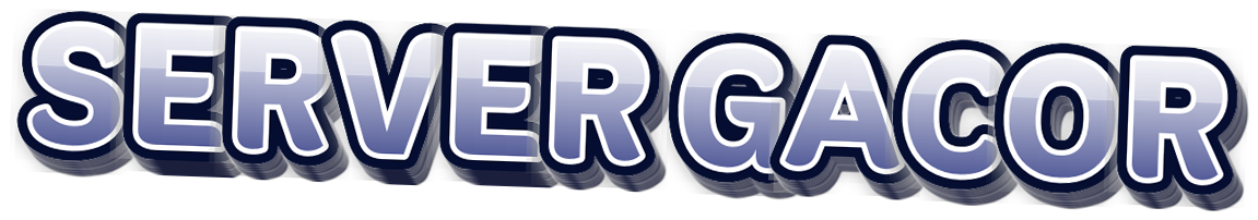 SERVER GACOR